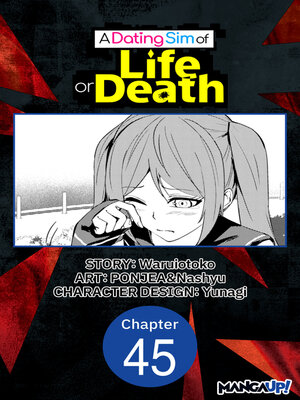 cover image of A Dating Sim of Life or Death, Chapter 45